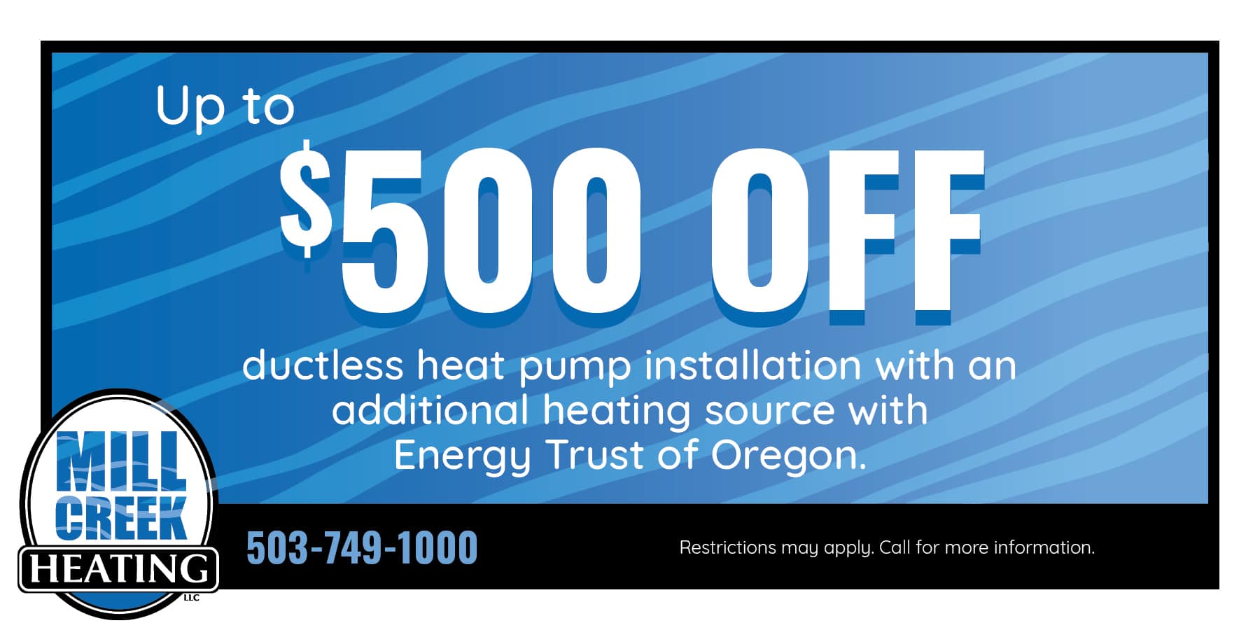 Up to 0 Off ductless heat pump installation with additional Energy Trust of Oregon.