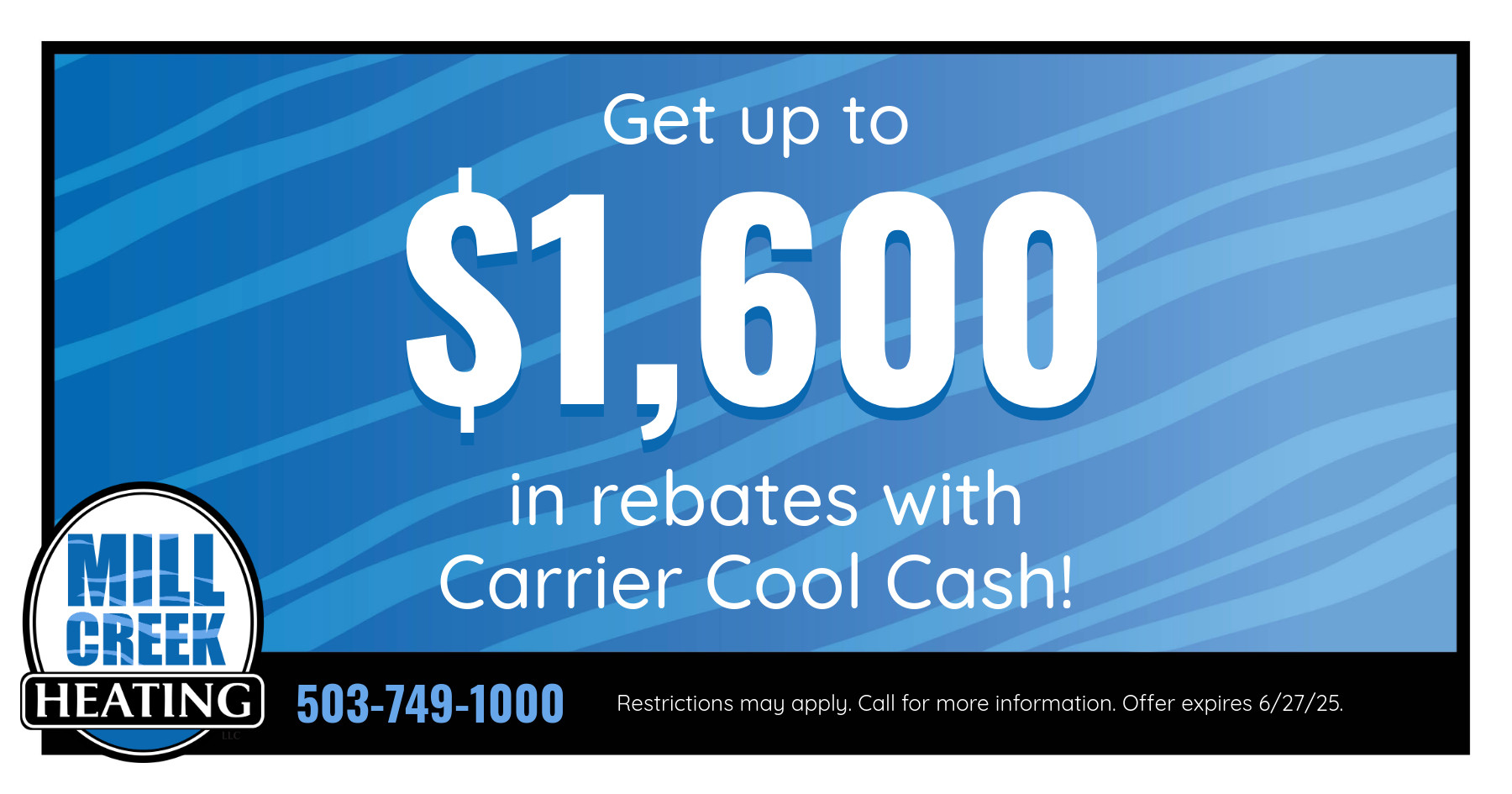 Get up to $1,600 in rebates with Carrier Cool Cash!